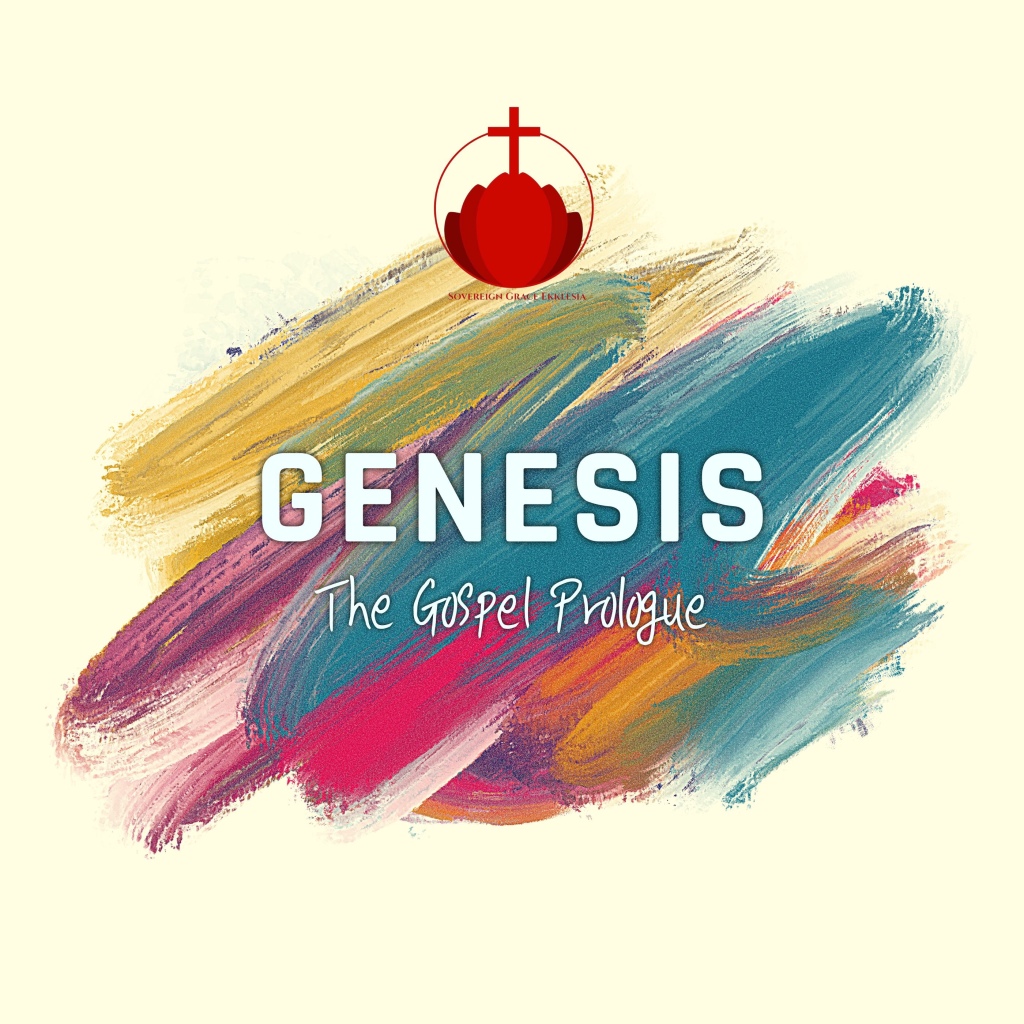 Genesis: The Gospel Prologue